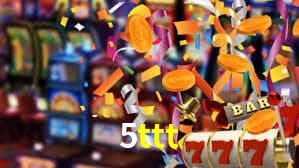5ttt
